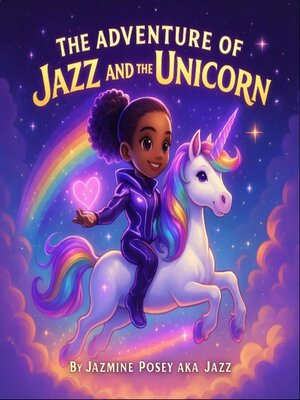 cover image of The Adventures of Jazz and the Unicorn